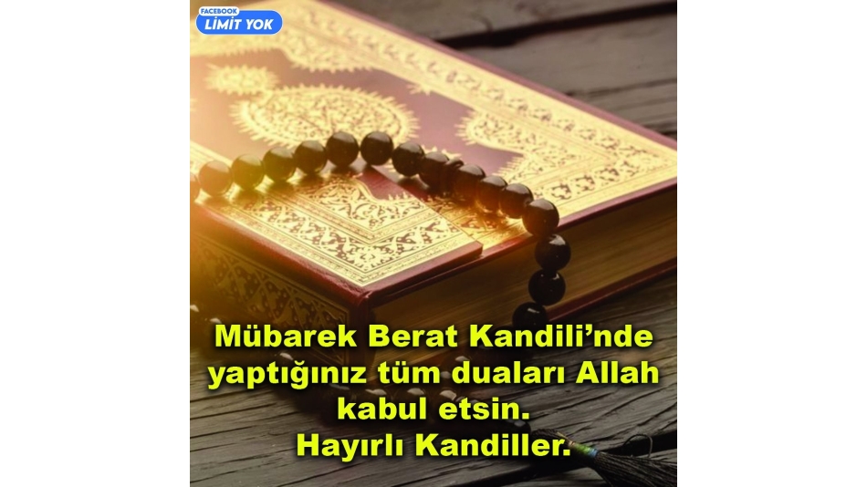 Mübarek Berat Kandilinde Yaptığınız Tüm Duaları Allah Kabul Etsin.